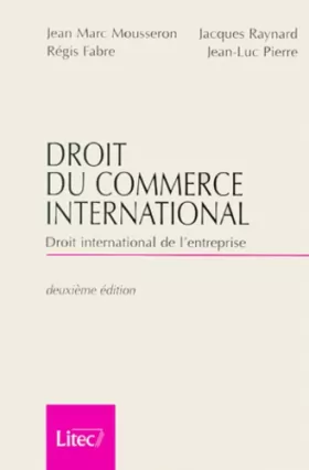 Couverture du produit · Droit du commerce international 2000 (ancienne édition)