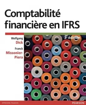 Couverture du produit · Comptabilite Financière en IFRS  3e Edition