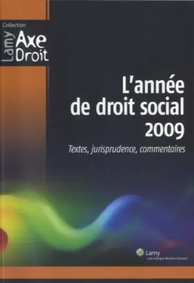 Couverture du produit · L'année de droit social 2009: Textes, judrisprudence, commentaires.