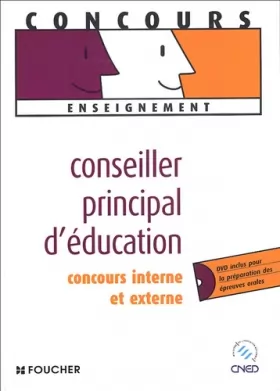 Couverture du produit · CONCOURS CONSEILLER PRINCIPAL D EDUCATION (Ancienne édition)