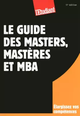Couverture du produit · Le guide des masters, mastères et MBA