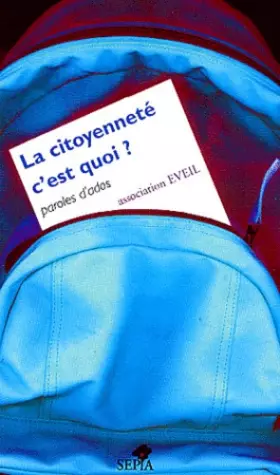 Couverture du produit · LA CITOYENNETÉ C'EST QUOI ?