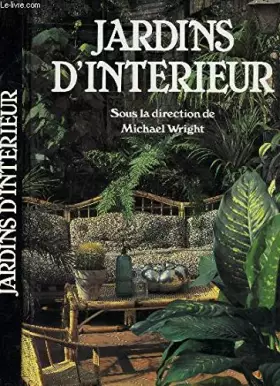 Couverture du produit · JARDINS D'INTERIEUR