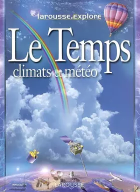 Couverture du produit · Le Temps, Les Climats et la Météo