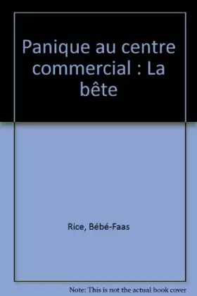 Couverture du produit · Panique au centre commercial : La bête
