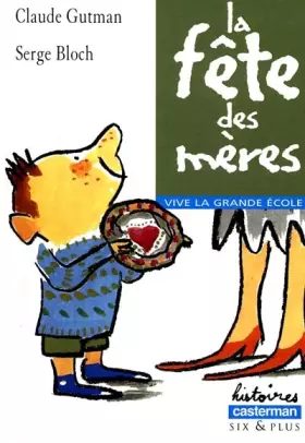 Couverture du produit · Vive la grande école : La fête des mères