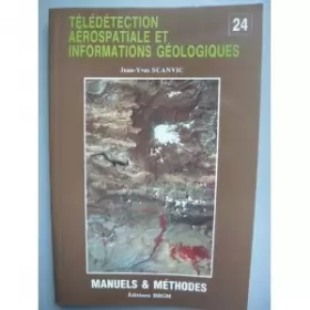 Couverture du produit · Télédétection aérospatiale et information géologiques