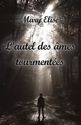 Couverture du produit · L'autel des âmes tourmentées