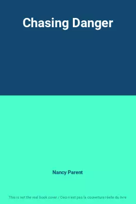 Couverture du produit · Chasing Danger
