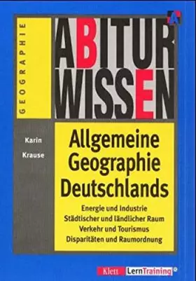 Couverture du produit · Abiturwissen Allgemeine Geographie Deutschlands.