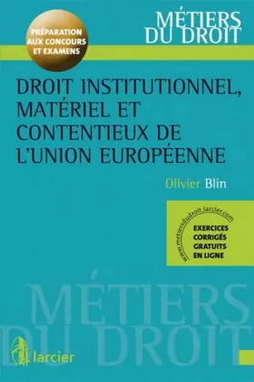 Couverture du produit · Droit institutionnel, matériel et contentieux de l'Union européenne
