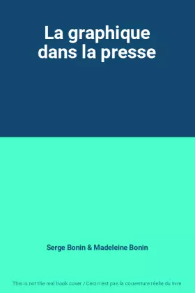 Couverture du produit · La graphique dans la presse