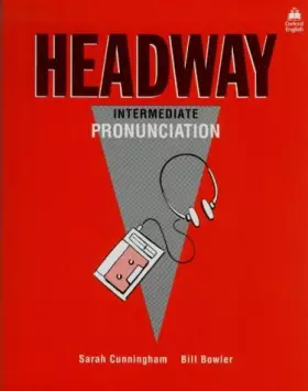 Couverture du produit · HEADWAY INTERMEDIATE PRONUNCIATION LIVRE