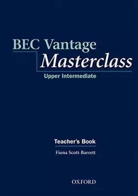 Couverture du produit · BEC Vantage Masterclass upper intermediate : Teacher's book
