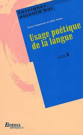 Couverture du produit · USAGE POETIQUE LANGUE CYC3 (Ancienne Edition)