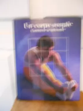 Couverture du produit · Un corps souple : comment se detendre