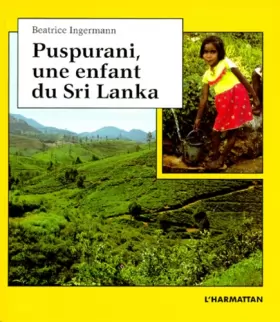 Couverture du produit · Puspurani, une enfant du Sri Lanka