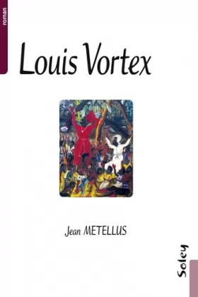 Couverture du produit · Louis Vortex