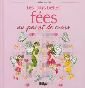 Couverture du produit · Les plus belles fées au point de croix