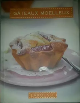 Couverture du produit · Gâteaux moelleux