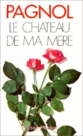 Couverture du produit · Le chateau de ma mere