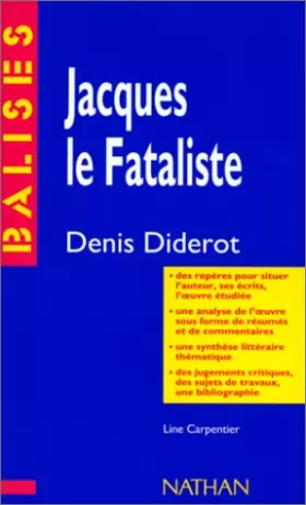 Couverture du produit · Jacques le fataliste et son maître : Résumé analytique, commentaire critique, documents complémentaires