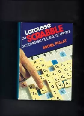Couverture du produit · Larousse du Scrabble