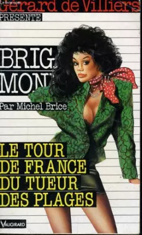 Couverture du produit · Le tour de France du tueur des plages