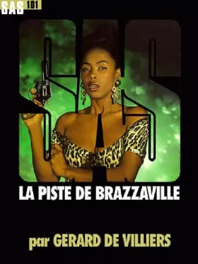 Couverture du produit · SAS nº101 - La piste de Brazzaville
