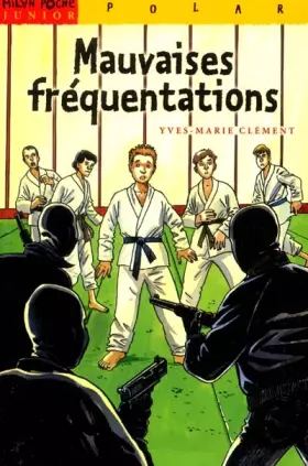 Couverture du produit · Mauvaises fréquentations