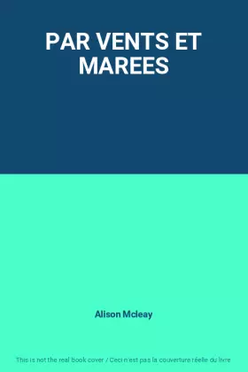 Couverture du produit · PAR VENTS ET MAREES