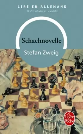 Couverture du produit · Schachnovelle: Le Joueur d'Echecs (Langues) by Stefan Zweig(1991-04-24)