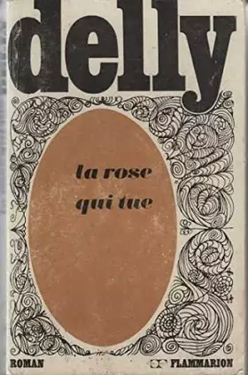 Couverture du produit · La rose qui tue