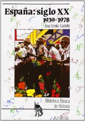 Couverture du produit · Espana / Spain: Siglo XX, 1939-1978 / XX Century 1939-1978