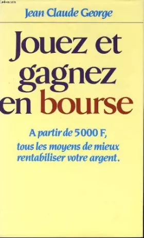 Couverture du produit · Jouez et gagnez en bourse