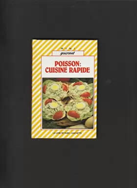 Couverture du produit · POISSON: Cuisine Rapide