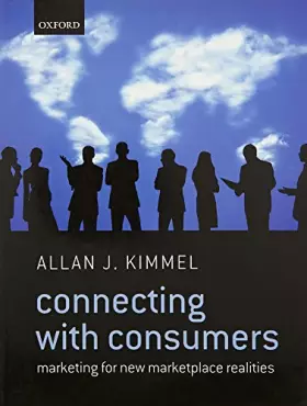 Couverture du produit · Connecting With Consumers: Marketing For New Marketplace Realities