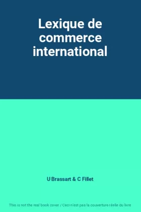 Couverture du produit · Lexique de commerce international