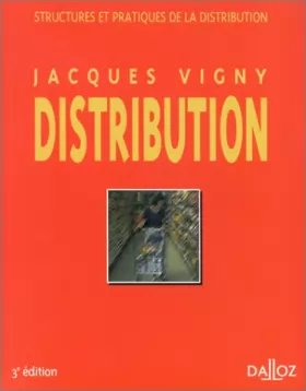 Couverture du produit · La distribution - Structures et pratiques, 3e édition