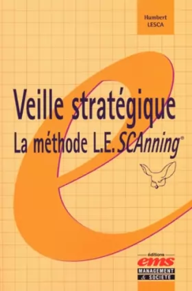 Couverture du produit · Veille stratégique : La méthode L.E.SCAnning