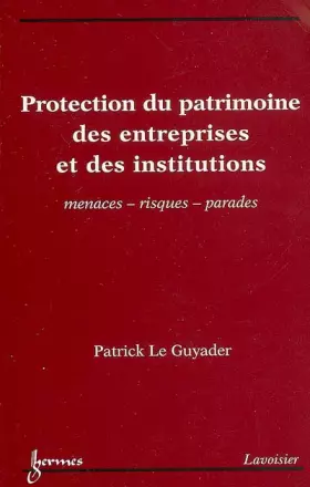 Couverture du produit · Protection du patrimoine des entreprises et des institutions