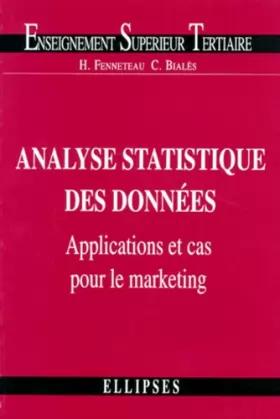 Couverture du produit · Analyse statistique des données: Applications et cas pour le marketing