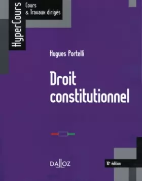 Couverture du produit · Droit constitutionnel - 10e éd.: HyperCours