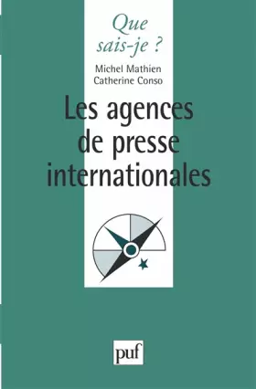 Couverture du produit · Les agences de presse internationales