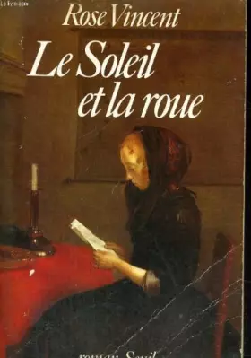 Couverture du produit · Le soleil et la roue: Roman