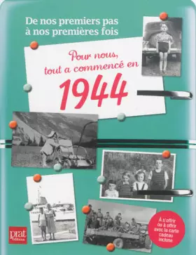 Couverture du produit · Pour nous, tout a commencé en 1944