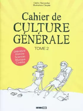 Couverture du produit · Cahier de culture générale: Tome 2
