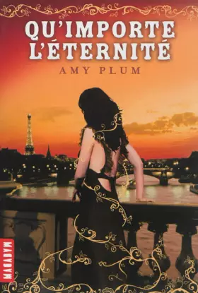 Couverture du produit · Qu'importe l'éternité T.3 (ex : Die for me)