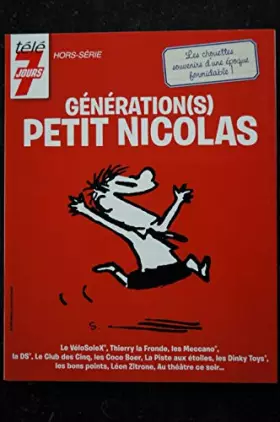 Couverture du produit · TELE 7 JOURS HS 2014 06 02 Génération(s) PETIT NICOLAS - Hardcover - 80 pages