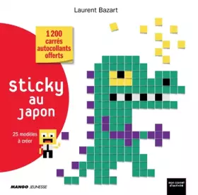 Sticky au Japon -  Laurent Bazart